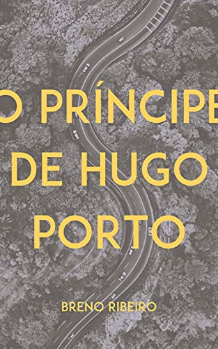 O Príncipe de Hugo Porto