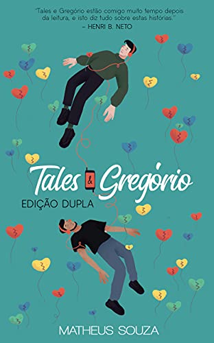 Tales & Gregório: Edição Dupla (Tales e Gregório Livro 3) 