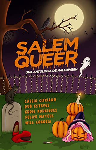 Salem Queer: Uma antologia de Halloween