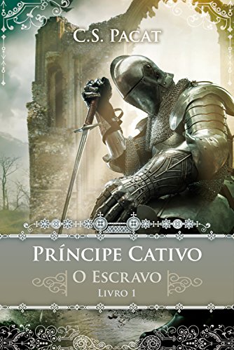 Príncipe Cativo: O escravo