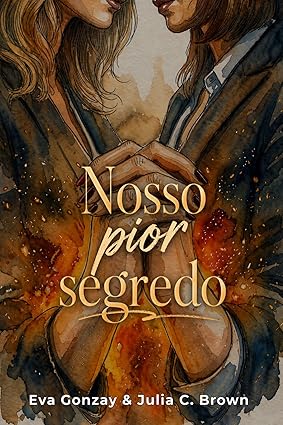Nosso pior segredo (Romances proibidos)  
