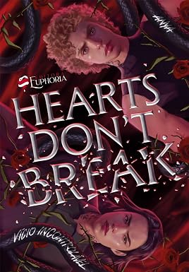 HEARTS DONT BREAK: Vício Incontrolável