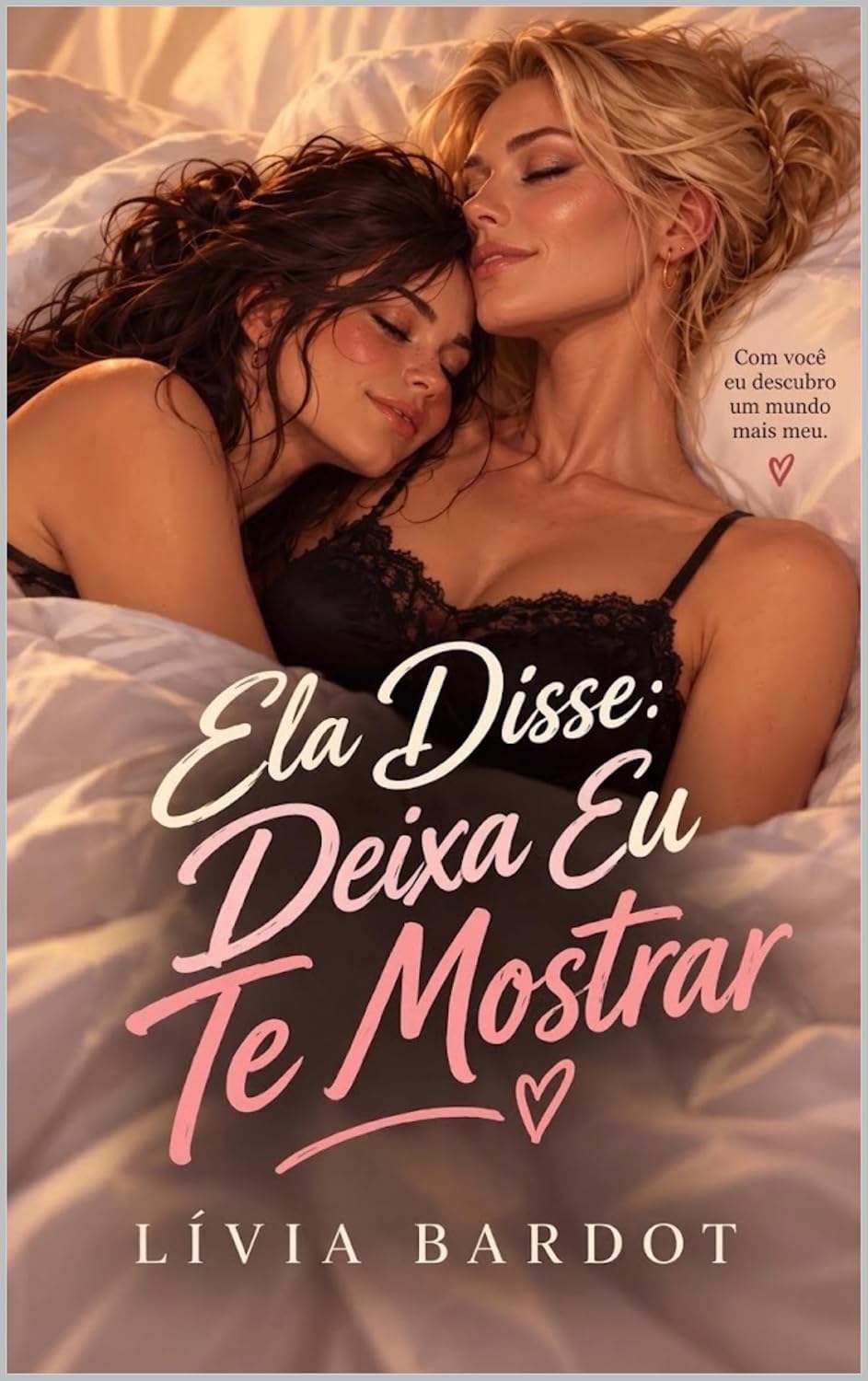 Capa de Ela Disse: Deixa Eu Te Mostrar: Um romance sáfico age gap