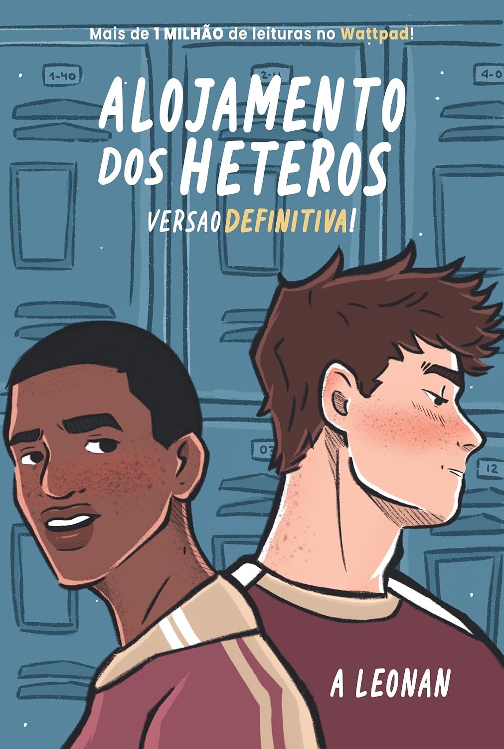 Capa de Alojamento dos Héteros (Versão Definitiva): Crônicas do Colégio São Vicente